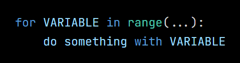 Python code from the lesson, beginning for VARIABLE in range(...):