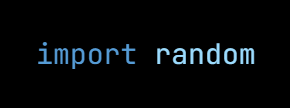 Python code from the lesson, beginning import random