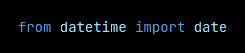 Python code from the lesson, beginning from datetime import date