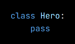 Python code from the lesson, beginning class Hero: