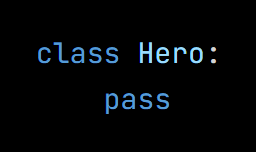Python code from the lesson, beginning class Hero: