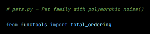 Python code from the lesson, beginning # pets.py — Pet family with polymorphic noise()