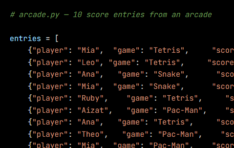 Python code from the lesson, beginning # arcade.py — 10 score entries from an arcade
