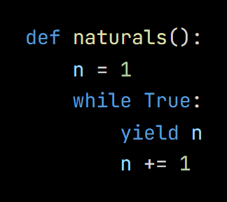 Python code from the lesson, beginning def naturals():