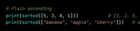 Python code from the lesson, beginning # Plain ascending