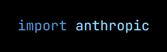 Python code from the lesson, beginning import anthropic