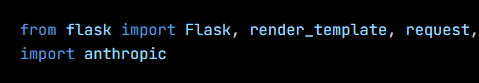 Python code from the lesson, beginning from flask import Flask, render_template, request, jsonify, 
