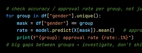 Python code from the lesson, beginning # check accuracy / approval rate per group, not just overall