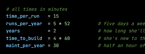 Python code from the lesson, beginning # all times in minutes