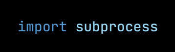 Python code from the lesson, beginning import subprocess