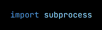 Python code from the lesson, beginning import subprocess