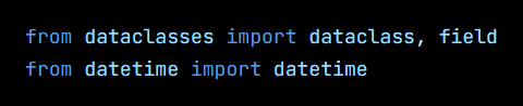 Python code from the lesson, beginning from dataclasses import dataclass, field