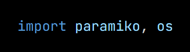 Python code from the lesson, beginning import paramiko, os