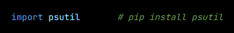 Python code from the lesson, beginning import psutil       # pip install psutil