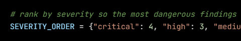 Python code from the lesson, beginning # rank by severity so the most dangerous findings come first